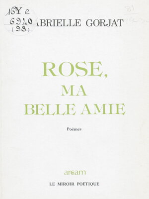 cover image of Rose, ma belle amie
